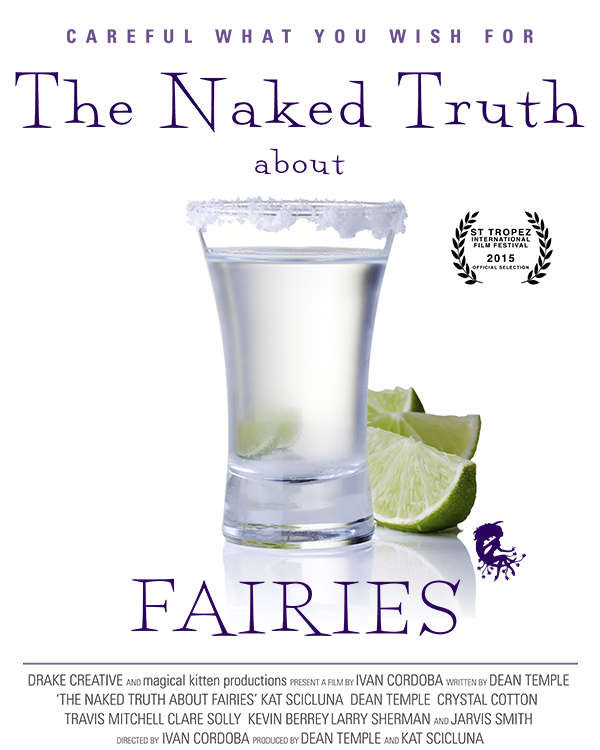 The Naked Truth About Fairies, an official selection of St Tropez International Film Festival 2015